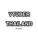 VTUBER THAILAND