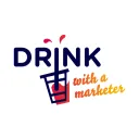 Drink With A Marketer