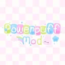 Powerpuff Mod🌻