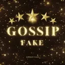 GOSSIP  FAKE