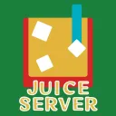 JUICE SERVER!!!