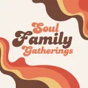 Soul Family Gatherings