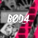 BØD4 ᵀᴱᴬᴹ
