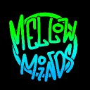 Mellow Minds Official Server