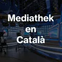 Mediathek en Català
