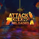 Attack on King: Reloaded