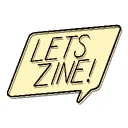 Let's Zine!