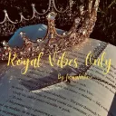 ༺𓆩Royal Vibes Only𓆪༻