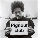 Pignouf Club