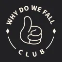 WhyDoWeFall Club