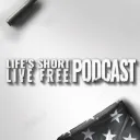 Life's Short Live Free