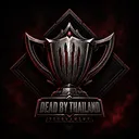 DEAD BY THAILAND TOURNAMENT