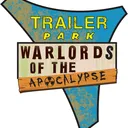 Trailer Park Warlords of the Apocalypse