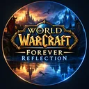 WoW Forever Reflection