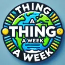A Thing A Week • Fun • Giveaways • Emotes • Emojis  • Gaming •Chill