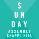 Sunday Assembly Chapel Hill
