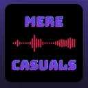 Mere Casuals