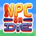 NPC or DIE 💢