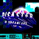 Disaster In Dreamland