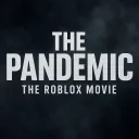 The Pandemic Roblox Movie