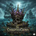 The Corrupted Crown