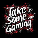 Take Some Gaming