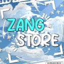 Zang Store