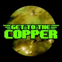Get To The Copper