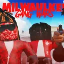 Milwaukee Gang Wars ( COMMUNITY )