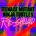 TMNT RE-SHELLED