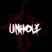 Unholy