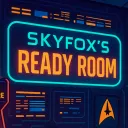 Skyfox's Ready Room