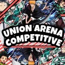 Union Arena Trading Card Game Competative