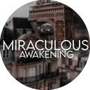 🥐﹕Miraculous Awakening