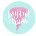 Joyful Chaos
