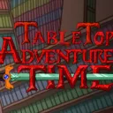 Tabletop Adventure Time