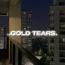 .Gold Tears.