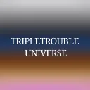 TripleTrouble!AU