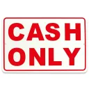 CASH ONLY