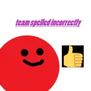 team spelled incorrectly