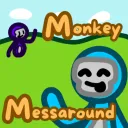 Monkey Messaround