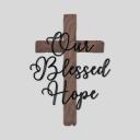 Our Blessed Hope