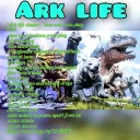 Ark life
