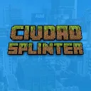 CIUDAD SPLINTER - MINECRAFT