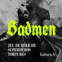 BADMEN JDR