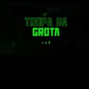 Tropa da grota