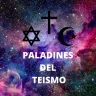 PALADINES DEL TEISMO