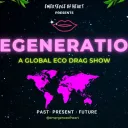 Regeneration Drag Show 2023