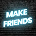 Make friends