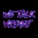 We Talk VRCHAT